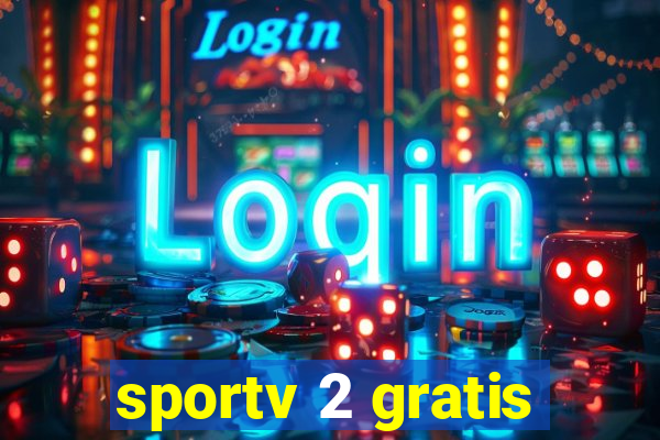 sportv 2 gratis